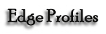 Edge Profiles