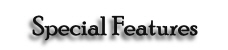 Special Features